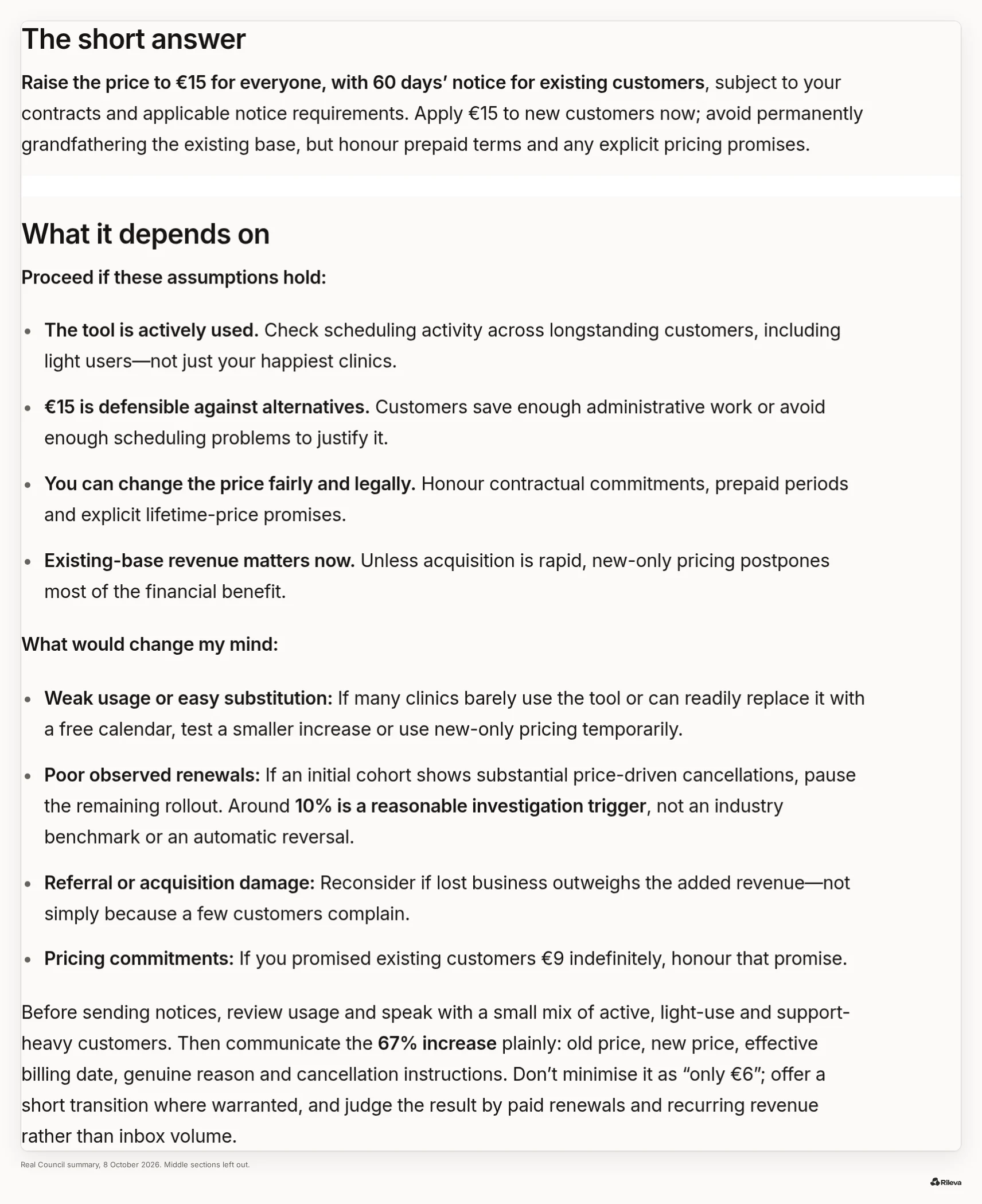 Screenshot crop of a Rileva Council summary from 8 October 2026 on a SaaS pricing question: the short answer (raise the price to €15 for everyone, with 60 days' notice for existing customers), then "What it depends on", with the assumptions to check, what would change its mind and how to announce the increase. The middle sections are left out.